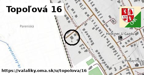 Topoľová 16, Valaliky