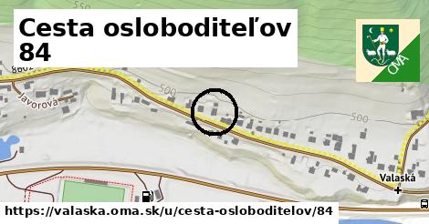 Cesta osloboditeľov 84, Valaská