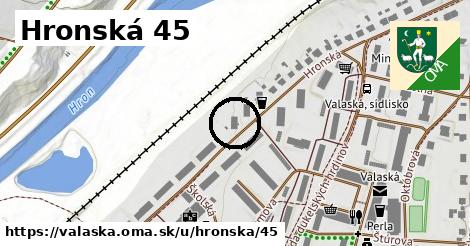 Hronská 45, Valaská