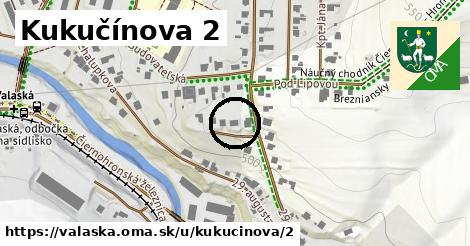 Kukučínova 2, Valaská