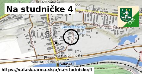 Na studničke 4, Valaská