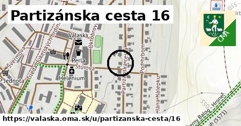 Partizánska cesta 16, Valaská