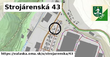 Strojárenská 43, Valaská