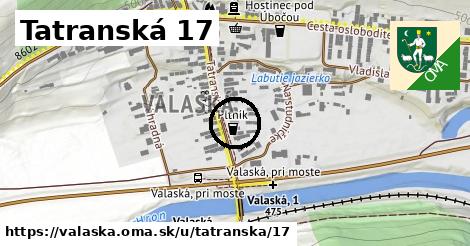 Tatranská 17, Valaská