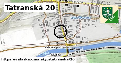 Tatranská 20, Valaská