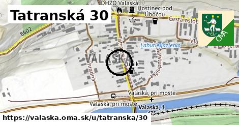 Tatranská 30, Valaská