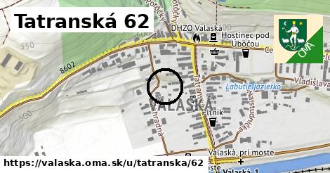 Tatranská 62, Valaská