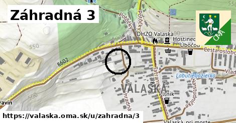 Záhradná 3, Valaská