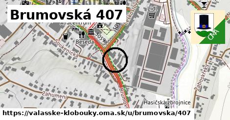 Brumovská 407, Valašské Klobouky