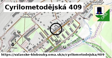 Cyrilometodějská 409, Valašské Klobouky