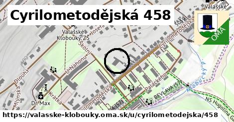 Cyrilometodějská 458, Valašské Klobouky
