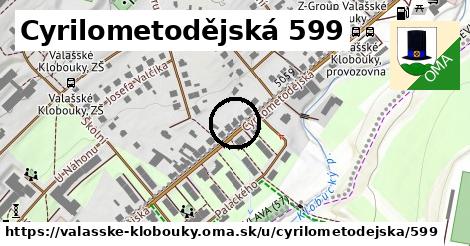 Cyrilometodějská 599, Valašské Klobouky