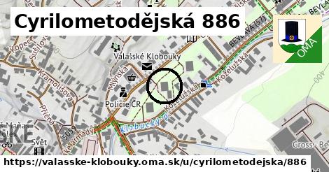 Cyrilometodějská 886, Valašské Klobouky