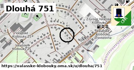 Dlouhá 751, Valašské Klobouky