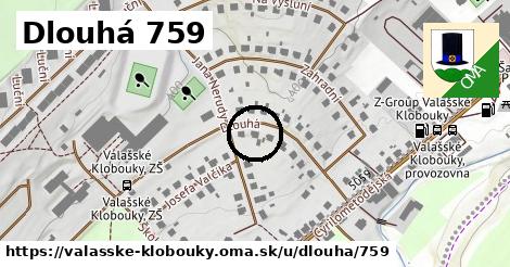 Dlouhá 759, Valašské Klobouky