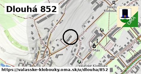 Dlouhá 852, Valašské Klobouky