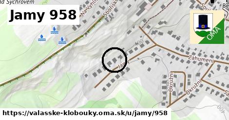 Jamy 958, Valašské Klobouky