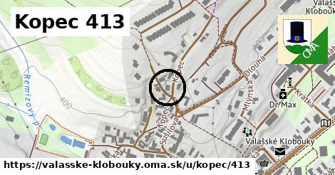 Kopec 413, Valašské Klobouky