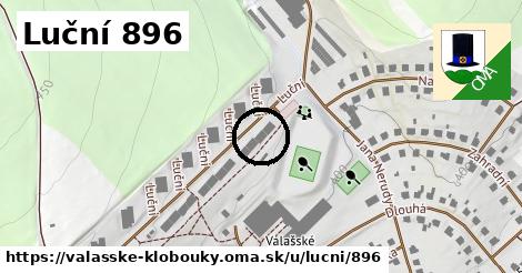 Luční 896, Valašské Klobouky