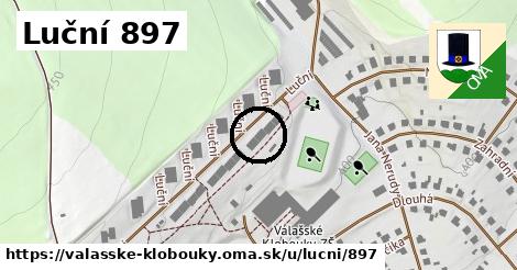 Luční 897, Valašské Klobouky