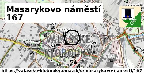 Masarykovo náměstí 167, Valašské Klobouky