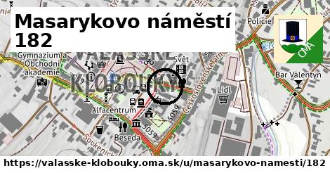 Masarykovo náměstí 182, Valašské Klobouky