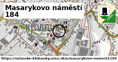 Masarykovo náměstí 184, Valašské Klobouky