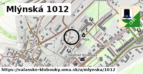 Mlýnská 1012, Valašské Klobouky