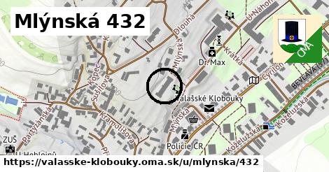 Mlýnská 432, Valašské Klobouky