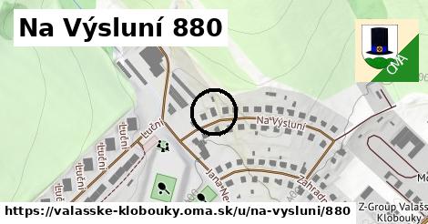 Na Výsluní 880, Valašské Klobouky