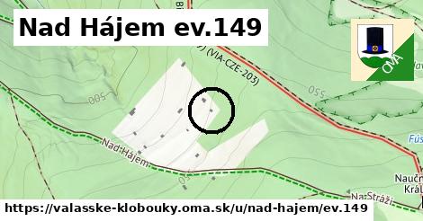 Nad Hájem ev.149, Valašské Klobouky