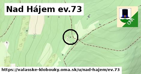 Nad Hájem ev.73, Valašské Klobouky