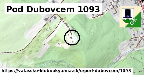 Pod Dubovcem 1093, Valašské Klobouky