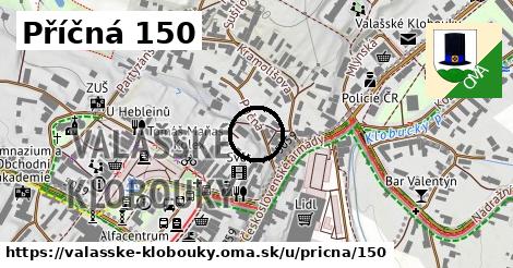 Příčná 150, Valašské Klobouky