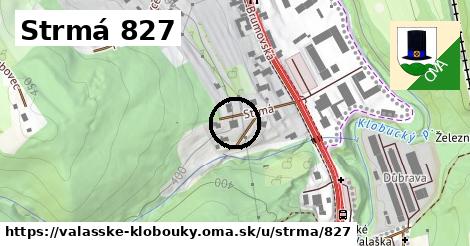 Strmá 827, Valašské Klobouky