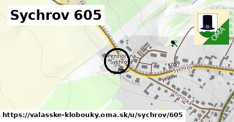 Sychrov 605, Valašské Klobouky