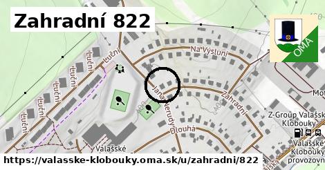 Zahradní 822, Valašské Klobouky