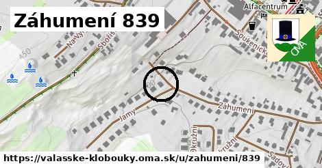 Záhumení 839, Valašské Klobouky