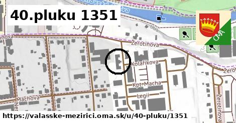 40.pluku 1351, Valašské Meziříčí