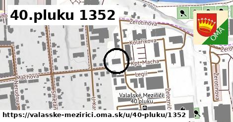 40.pluku 1352, Valašské Meziříčí