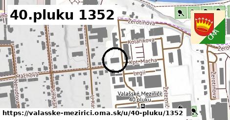 40.pluku 1352, Valašské Meziříčí