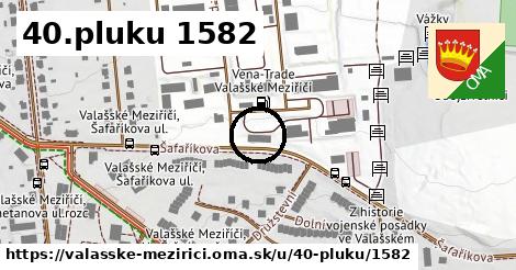 40.pluku 1582, Valašské Meziříčí