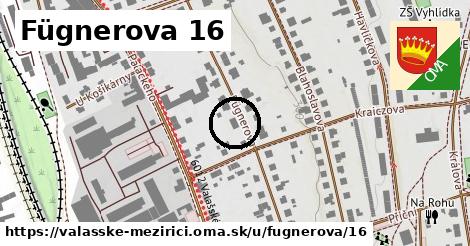 Fügnerova 16, Valašské Meziříčí