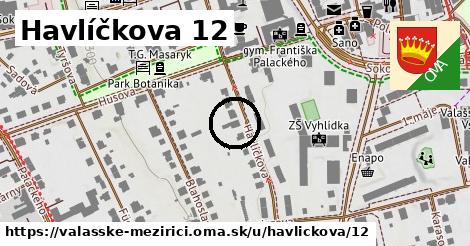 Havlíčkova 12, Valašské Meziříčí