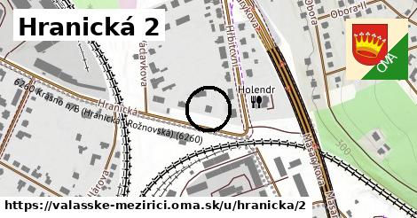 Hranická 2, Valašské Meziříčí