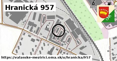 Hranická 957, Valašské Meziříčí