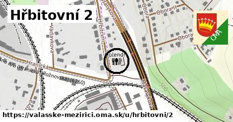 Hřbitovní 2, Valašské Meziříčí