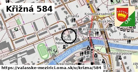 Křižná 584, Valašské Meziříčí