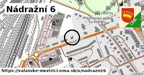 Nádražní 6, Valašské Meziříčí