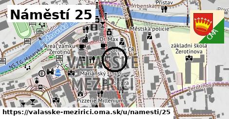 Náměstí 25, Valašské Meziříčí